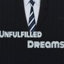 Unfulfilld Dreams