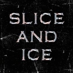 SLICE AND ICE