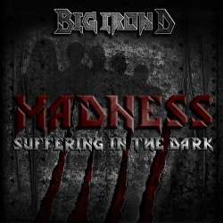 Big Iron D-Suffering In The Dark