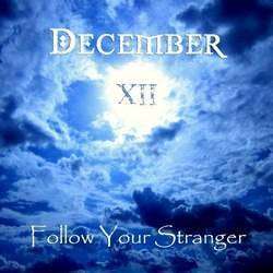 December Xii - Call Of The Stranger