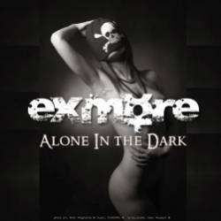 EXMORE-Alone In the Dark