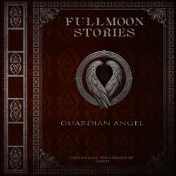 FULLMOON STORIES - Guardian Angel (Tarot cover)