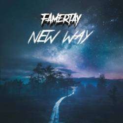 Famertay-New Way