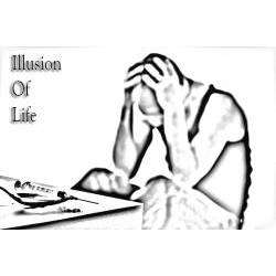 Illusion Of Life - Поверь в себя