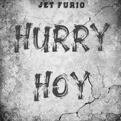 Jet Furio-Hurry hoy