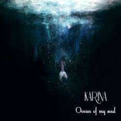 Karina-Ocean of my soul