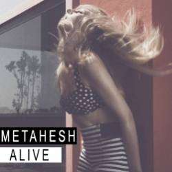 METAHESH-Alive
