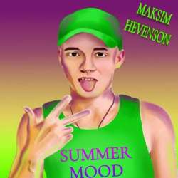 Maksim Hevenson-Summer Mood