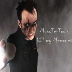 MonsterTools-Kill my Memories