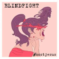 MostJesus-BlindFight