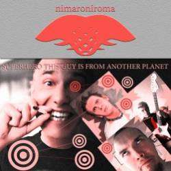 NIMARONIROMA-Superhero This guy is from another planet