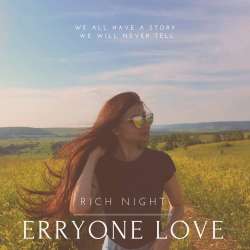 Rich Night-Erryone Love