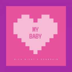 Rich Night-My Baby