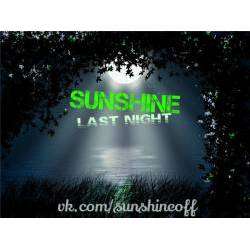 Sunshine - Last Night