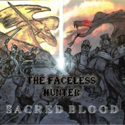 The Faceless Hunter-Sacred Blood