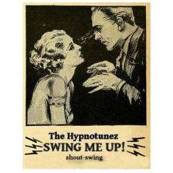 The Hypnotunez - Swing Me Up! 