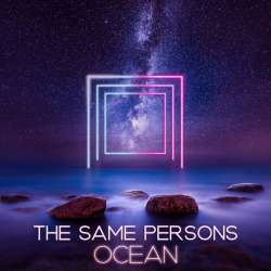 The Same Persons-Ocean