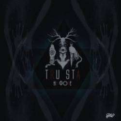 Tru Sta-На Фоне