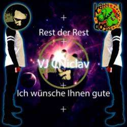 VJ CNiclav ft EYS katey dogss-Ich wunsche Ihnen gute Rest der Rest