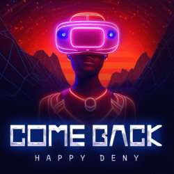 djsmailyk - Happy Deny - Come Back (DjSmailyk Remix)