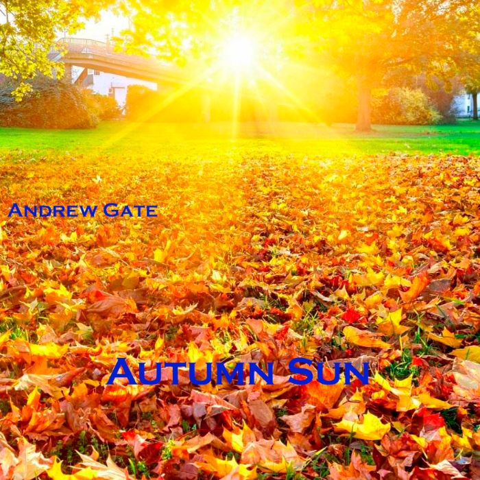 Andrew Gate - Autumn Sun (Original Mix)