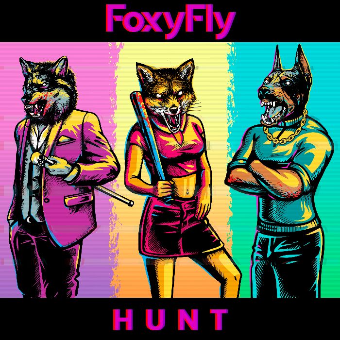 FoxyFly - Hunt