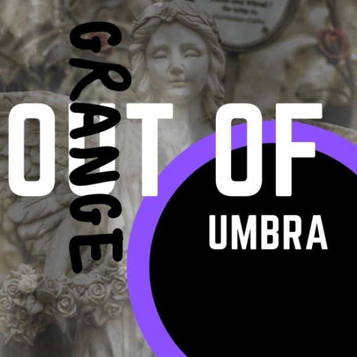Grange-Out of Umbra