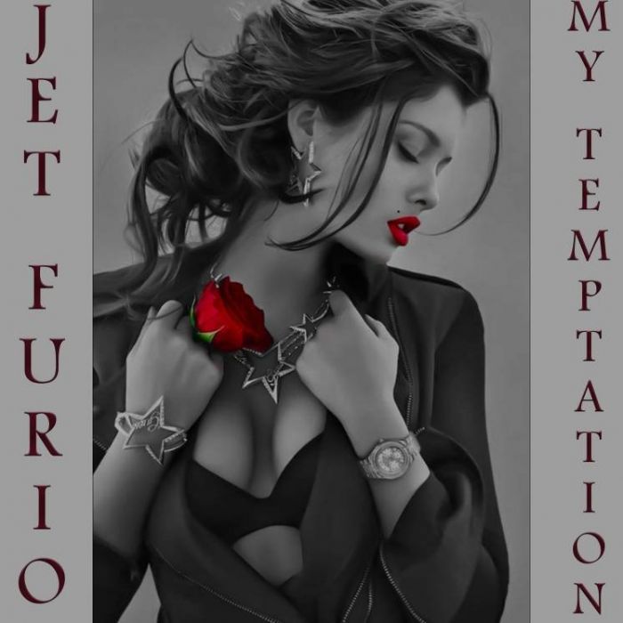 Jet Furio-My temptation