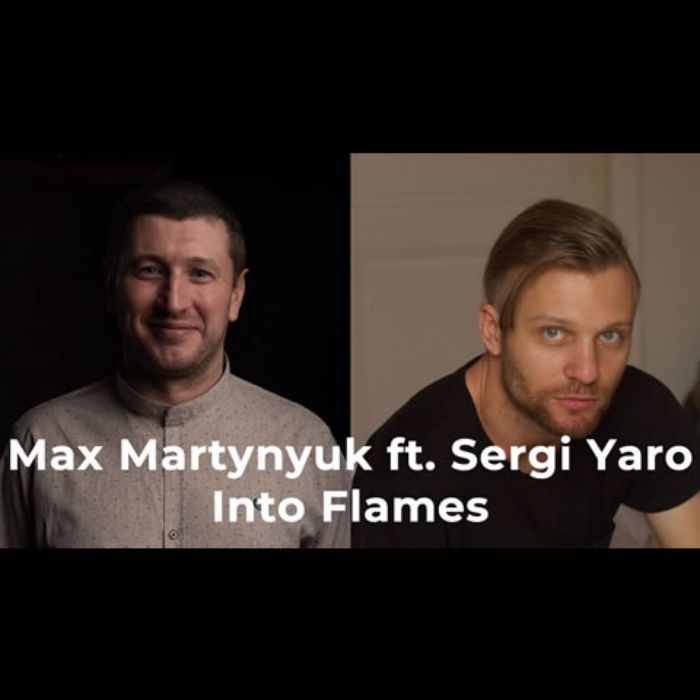 Max Martynyuk ft. Sergi Yaro - Into Flames