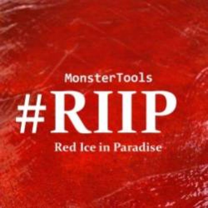 MonsterTools-Red Ice in Paradise