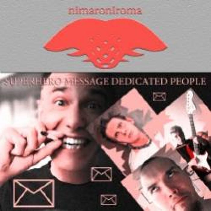 NIMARONIROMA-Superhero Message dedicated People