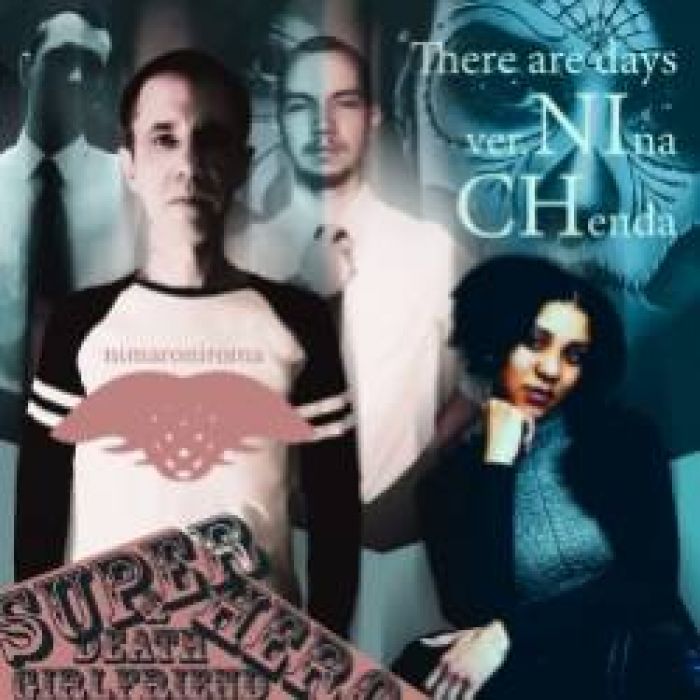 NIMARONIROMA-Superhero and girlfriend Death There are days Single voc Nina Chenda