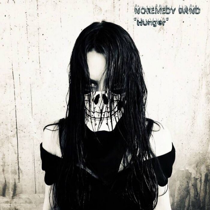 NOREMEDY BAND-Hunger