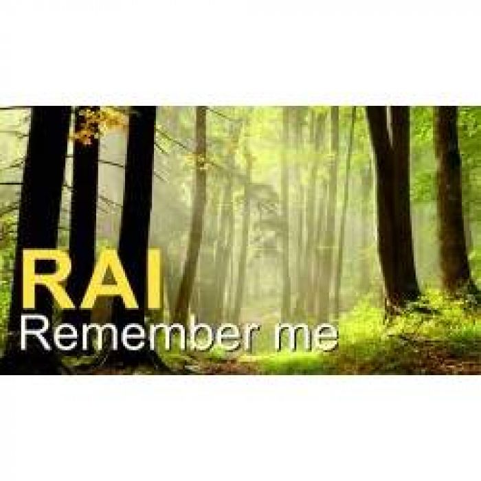 Rai - Remember Me