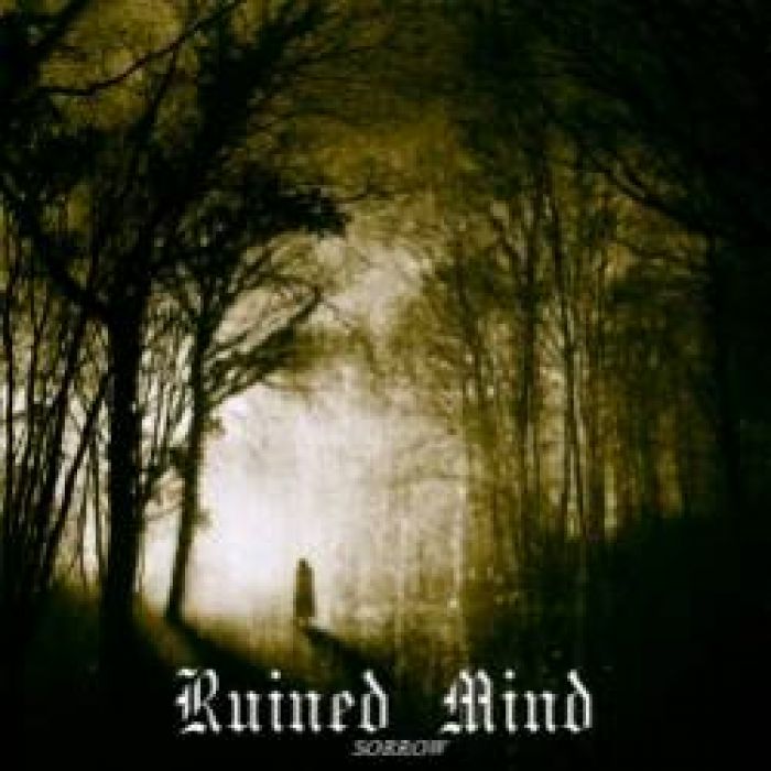 Ruined mind-Sorrow