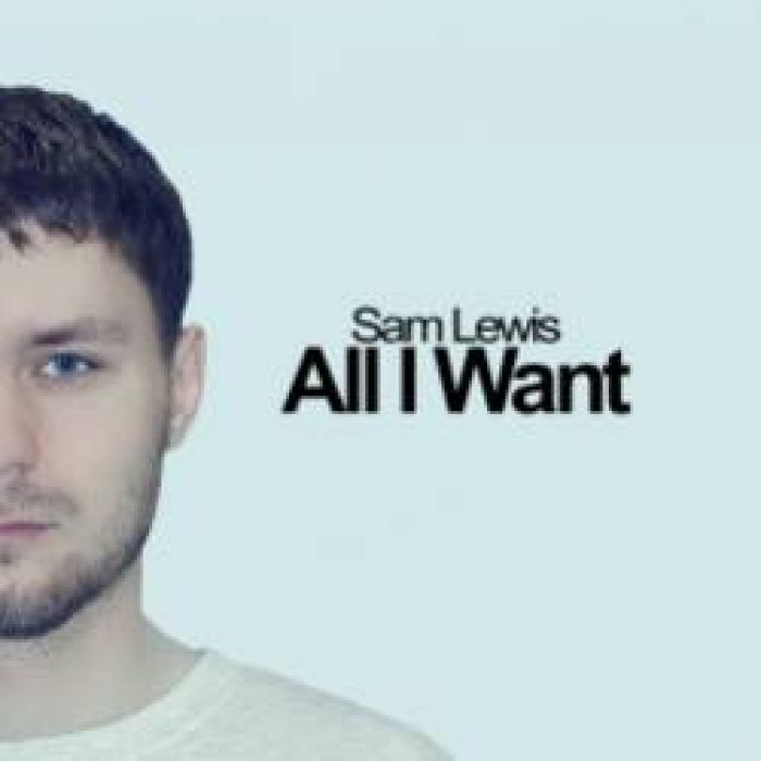 Sam Lewis-All I Want