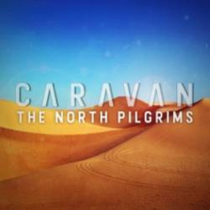 The North Pilgrims-Caravan